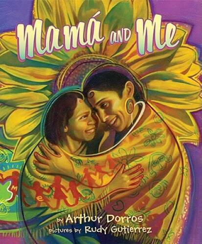 Mama and Me – Hardcover By Dorros, Arthur – VERY GOOD