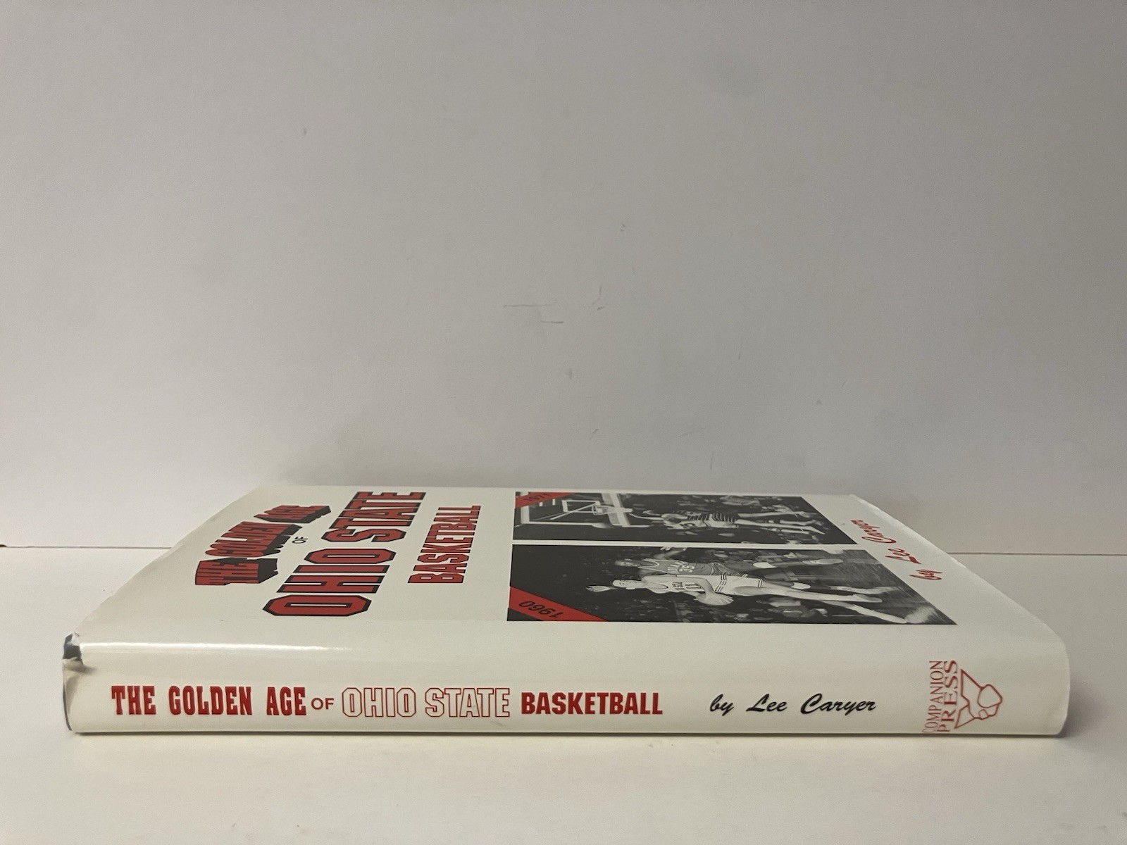 The Golden Age of Ohio State Basketball by Lee Caryer 1991 HCDJ VERY GOOD