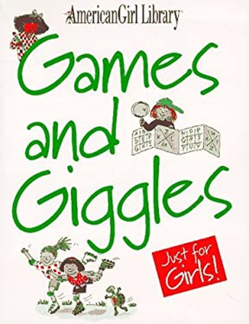 Games and Giggles : Just for Girls! Paperback Pleasant Company St