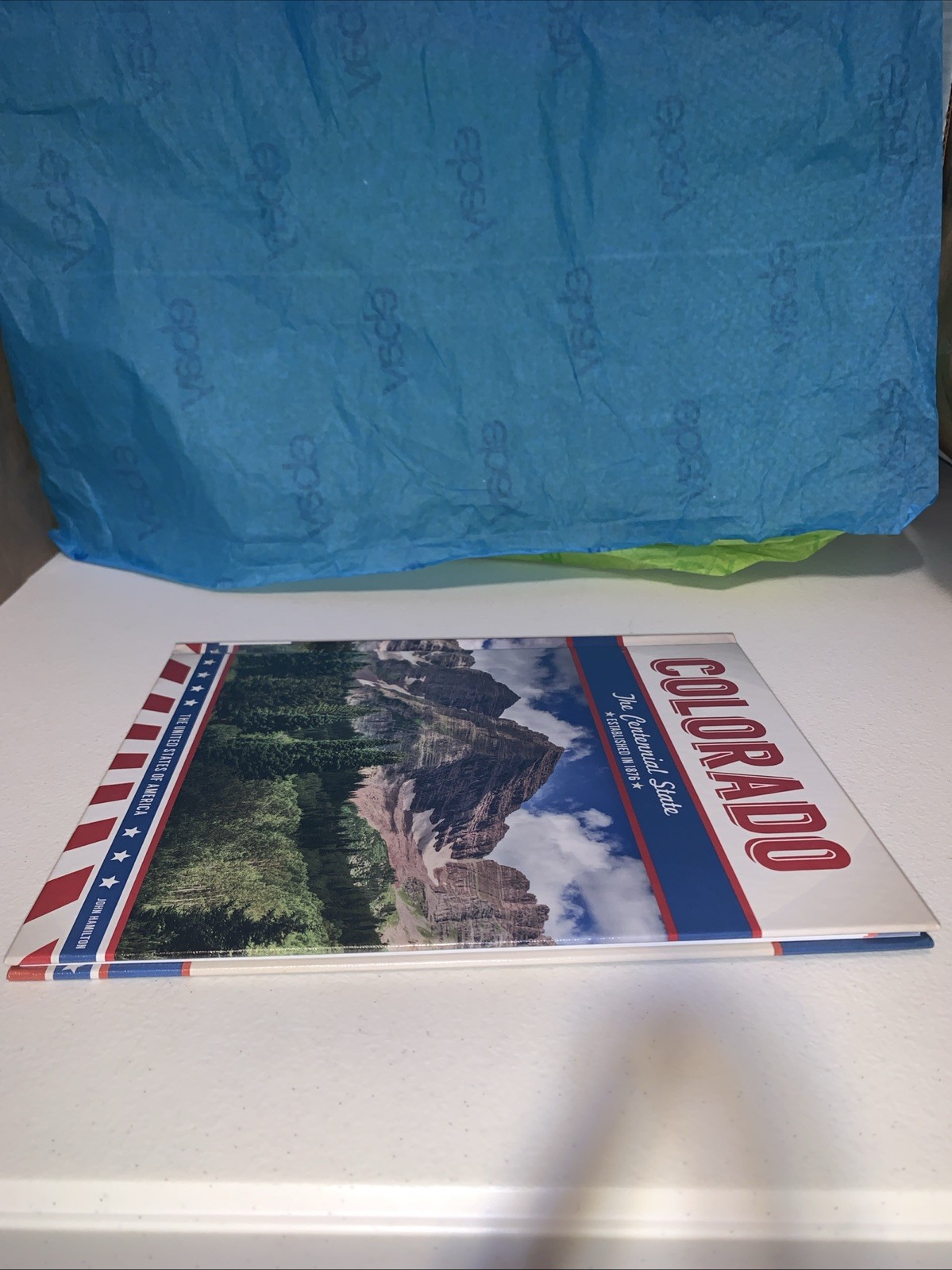 2017 Colorado John Hamilton The Centennial State Hardcover Ex Library