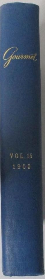 GOURMET, The Magazine of Good Living; Vol. 15 – 1955 – 12 Issues in a Hardcover