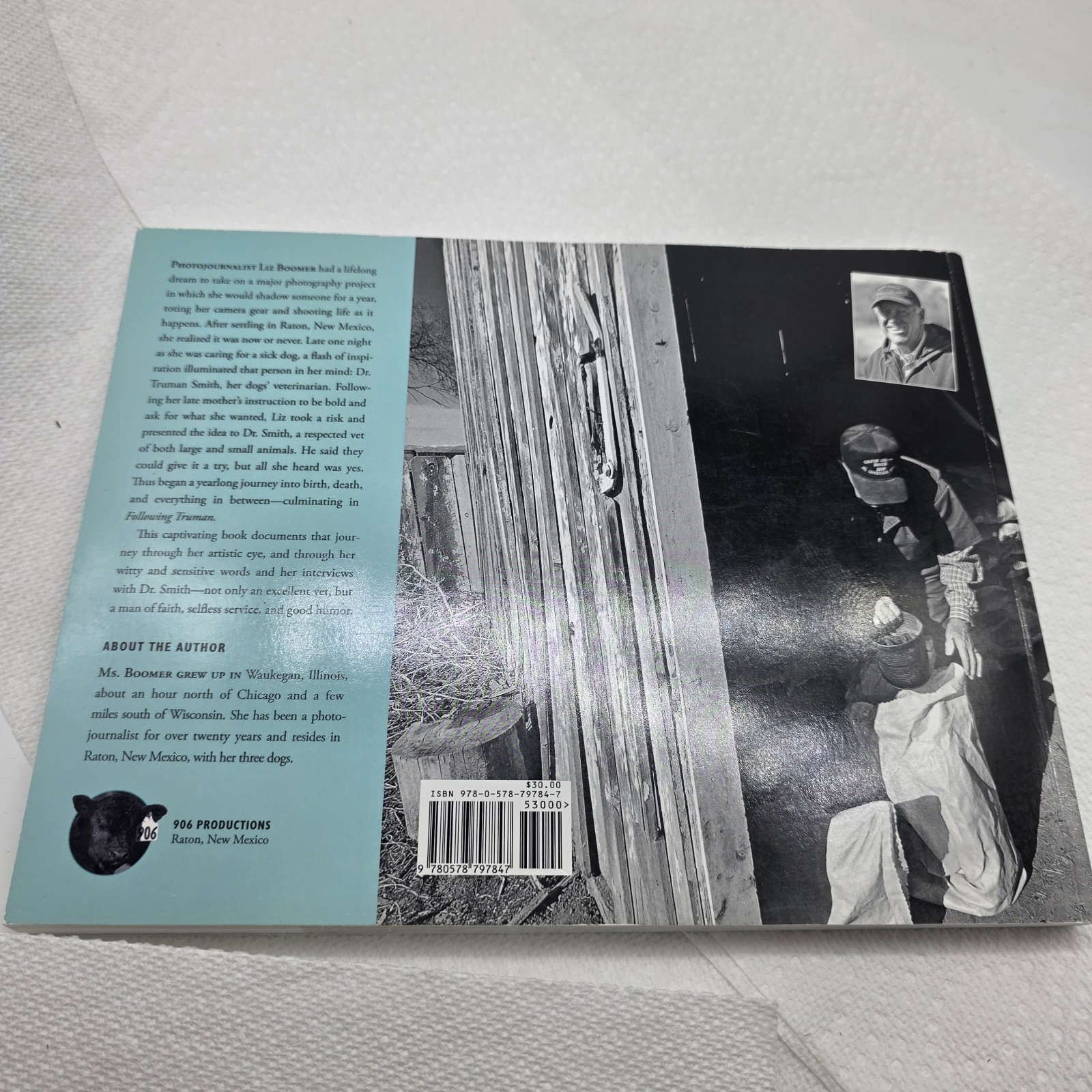 SIGNED Following Truman Raton, New Mexico Rural Veterinarian Photography Book