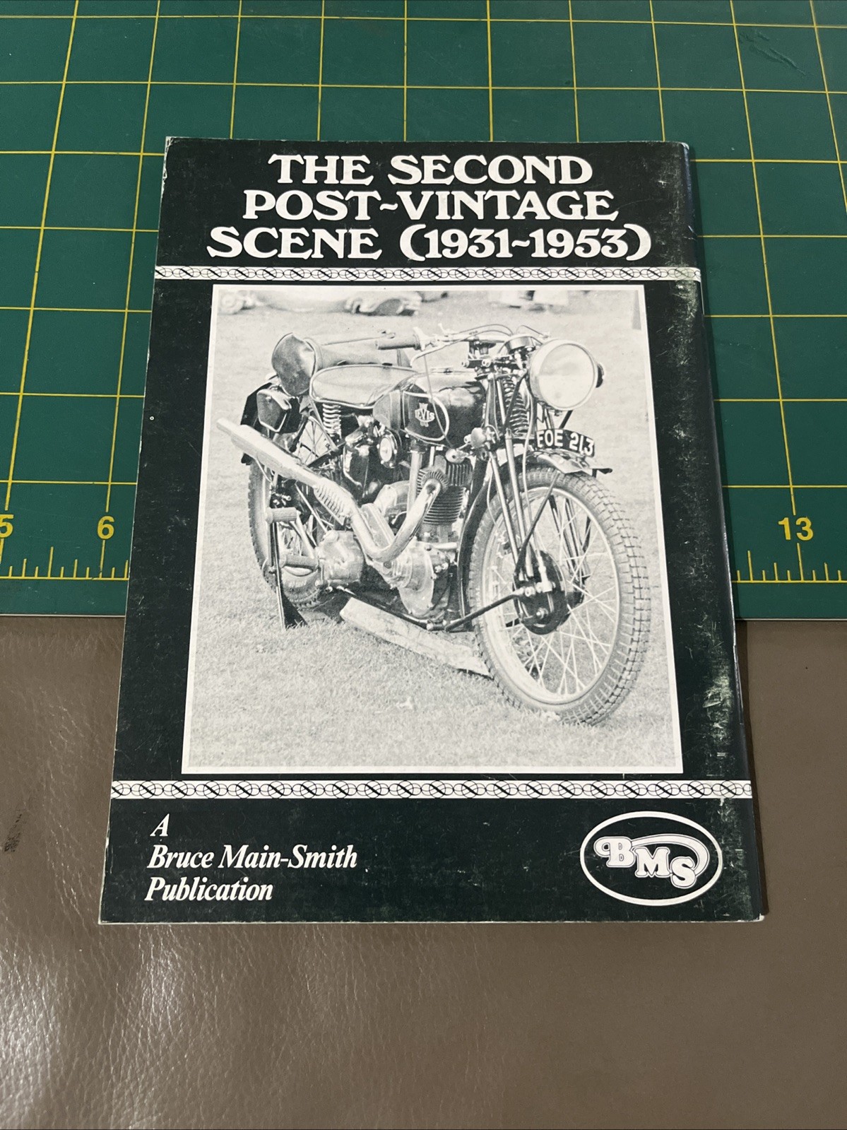 The Second Vintage Racing Scene 1931-53 Bruce Main-Smith 1978 PB 64 Pages