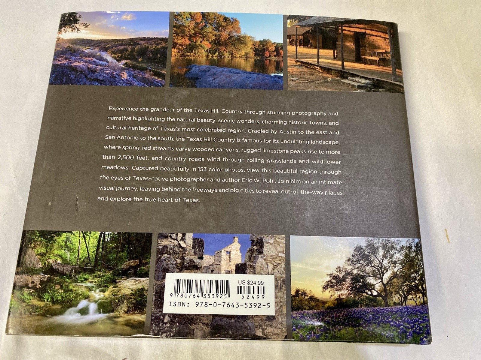 Texas Hill Country : A Scenic Journey by Eric Pohl (2017, Hardcover)