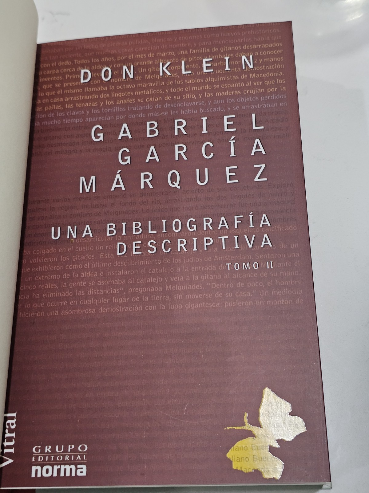 GABRIEL GARCÍA MÁRQUEZ : Una Bibliografía Descriptiva 2 vols.