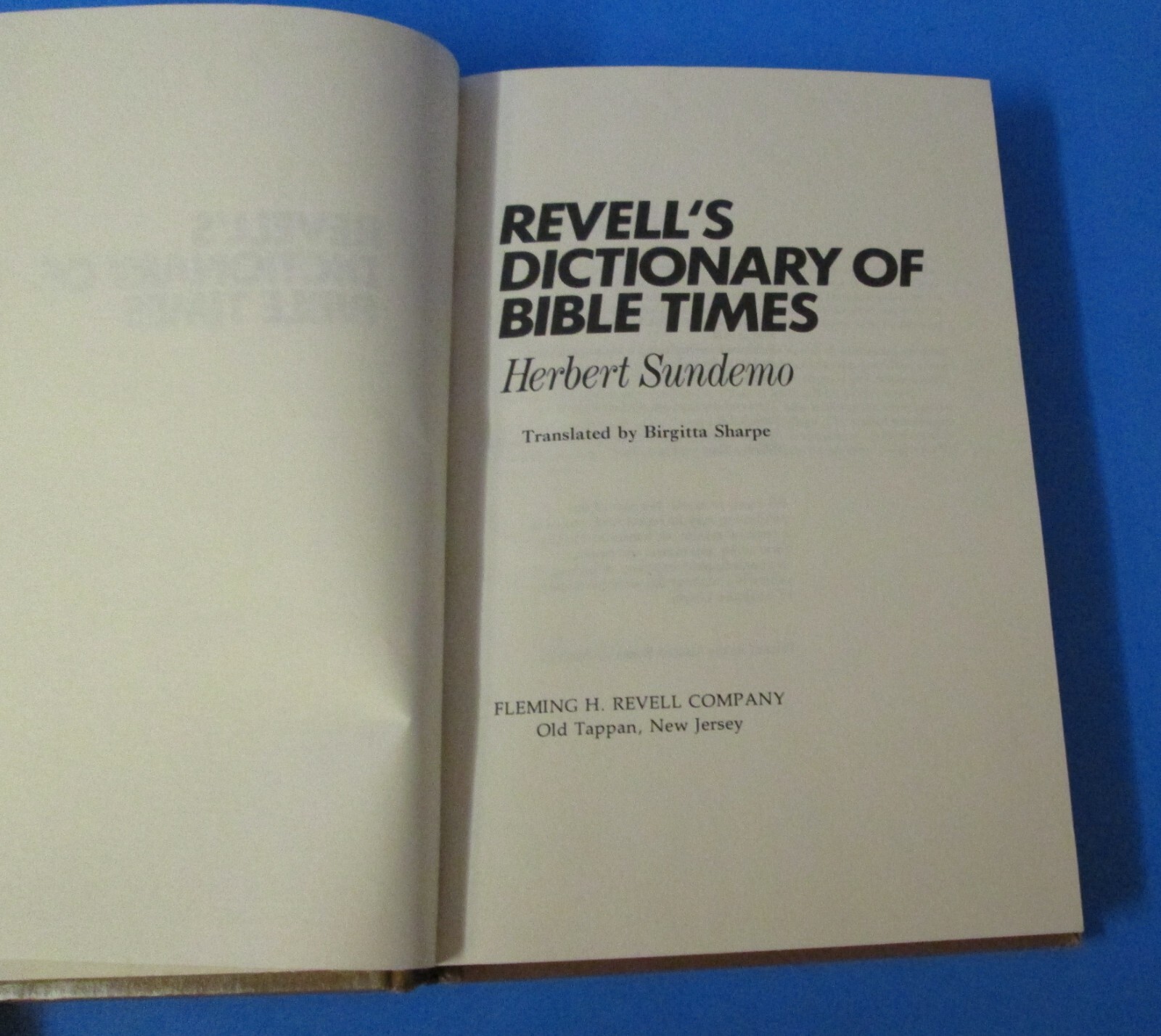 Revell&rsquo;s Dictionary of Bible Times by Leif Stegeland 1979 HB translation rj