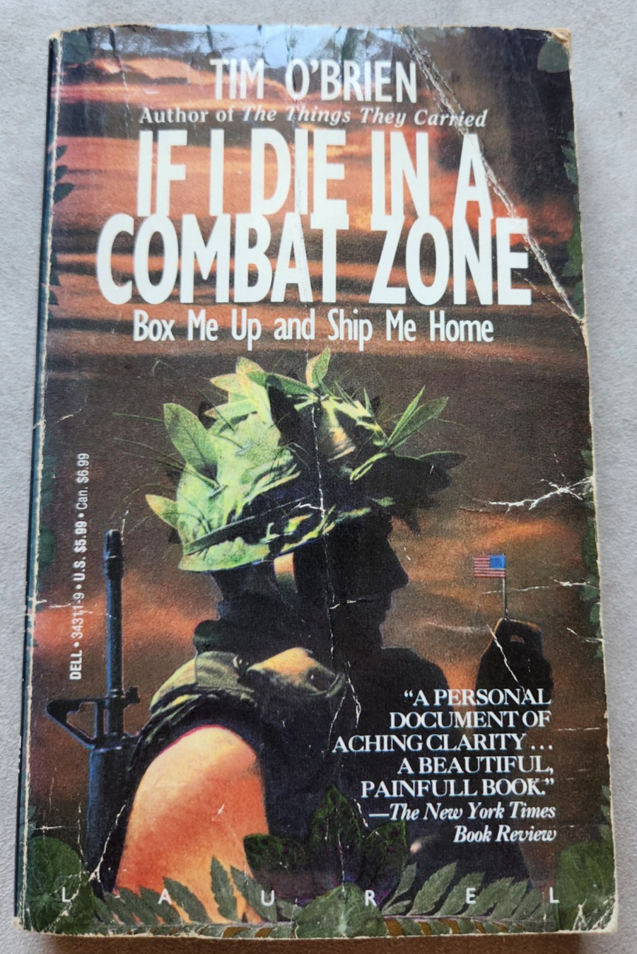 If I Die in a Combat Zone Box Me Up and Ship Me Home Tim O&rsquo;Brien 1987 Paperback