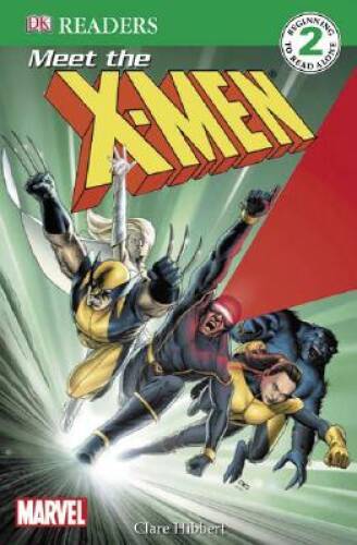 DK Readers L2: X-Men: Meet the X-Men – Paperback By Hibbert, Clare – GOOD