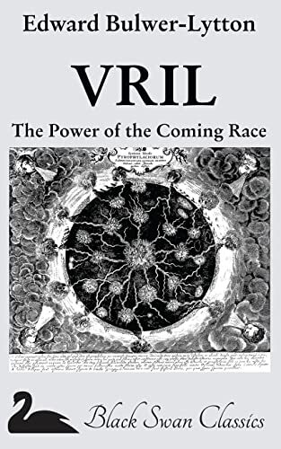 VRIL: The Power of the Coming Race, Bulwer-Lytton 9781469915821 Free Shipping-,