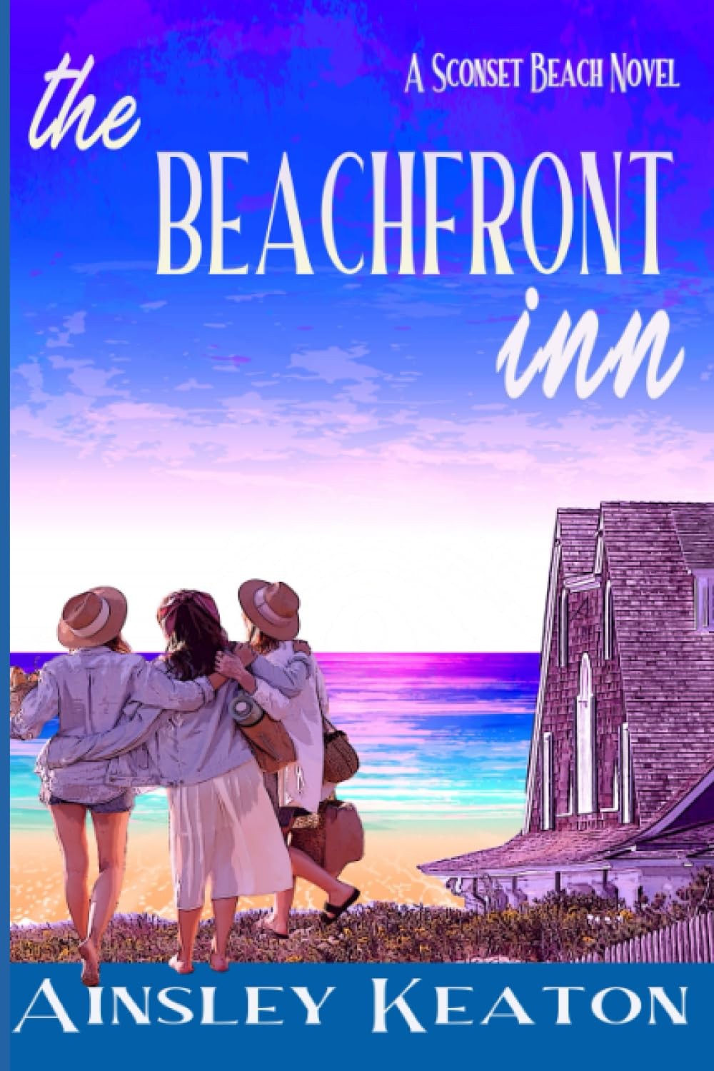 The Nantucket Beachfront Inn: Sconset Beach Book One