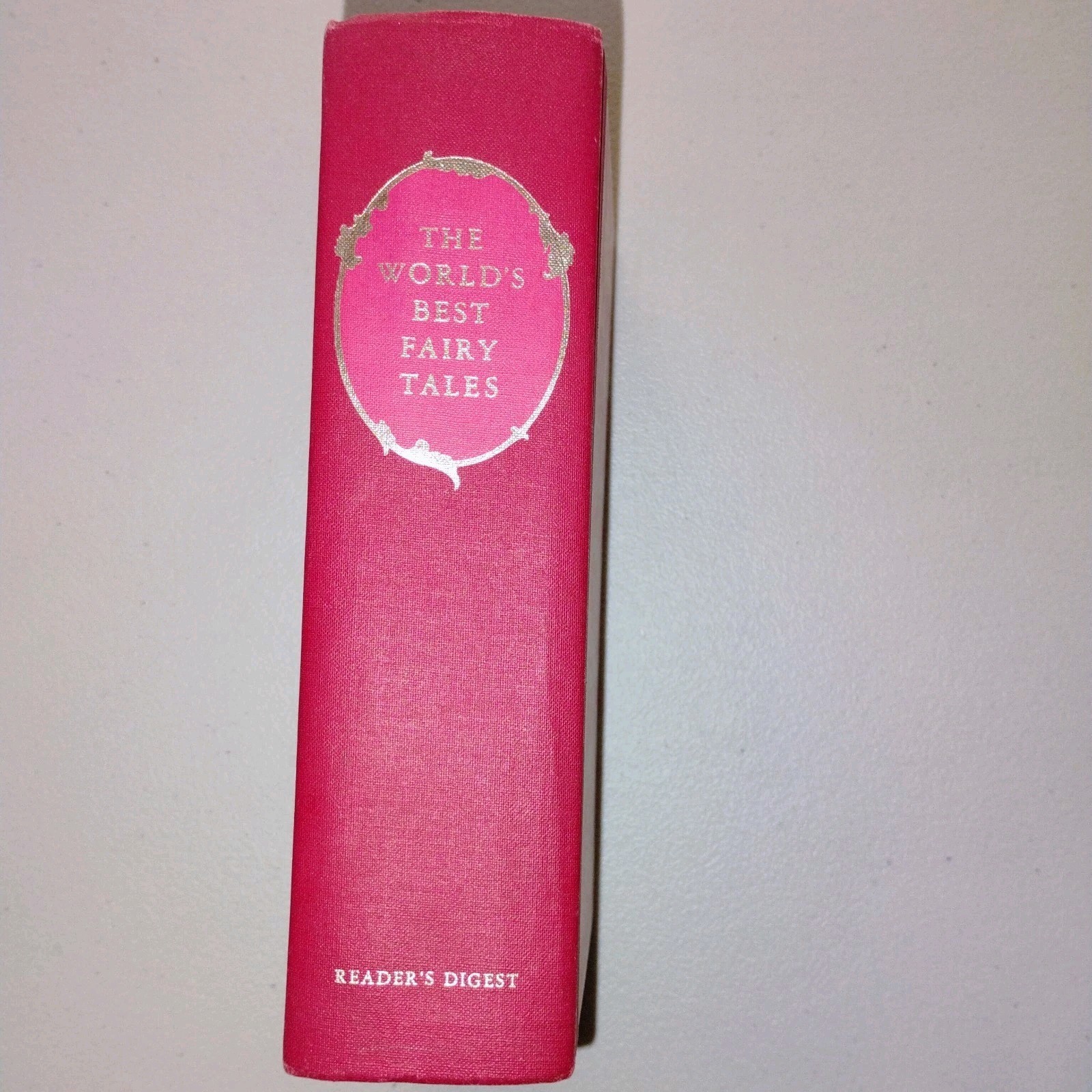 The World&rsquo;s Best Fairy Tales: a Reader&rsquo;s Digest Anthology