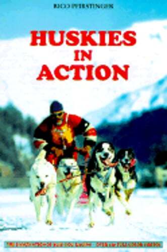 Huskies in Action by Rico Pfirstinger: Used