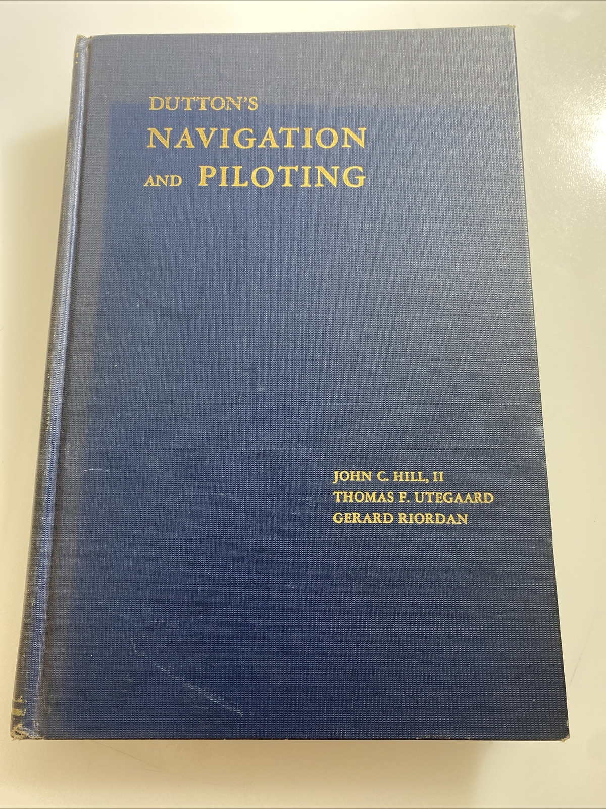 Dutton&rsquo;s Navigation and Piloting 5th Printing 1963 by Hill Utegaard Riordan aby