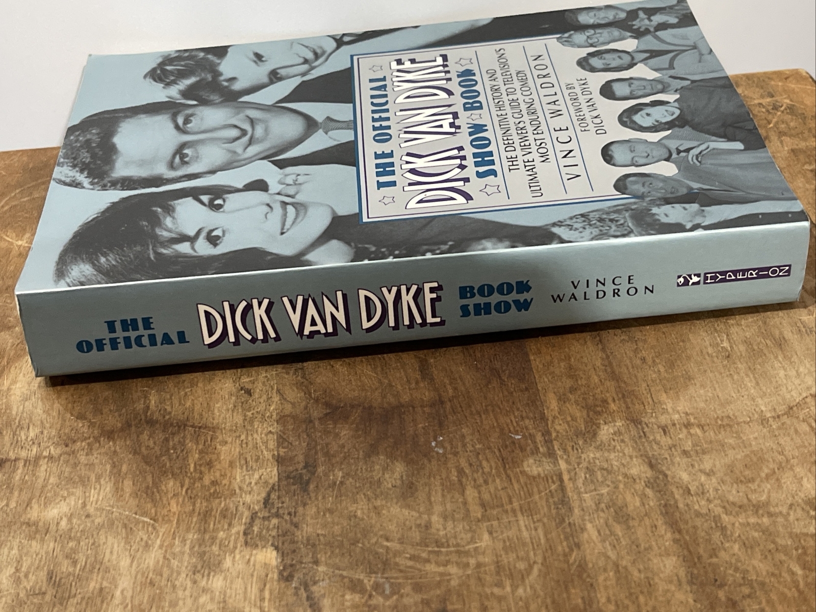 Signed TheOfficial Dick Van Dyke Show Book: The Definitive History and Ultimate