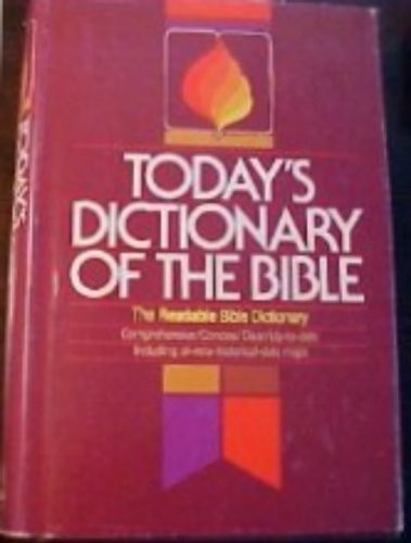 TODAY&rsquo;S DICTIONARY OF THE BIBLE By T. A. Bryant – Hardcover **BRAND NEW**