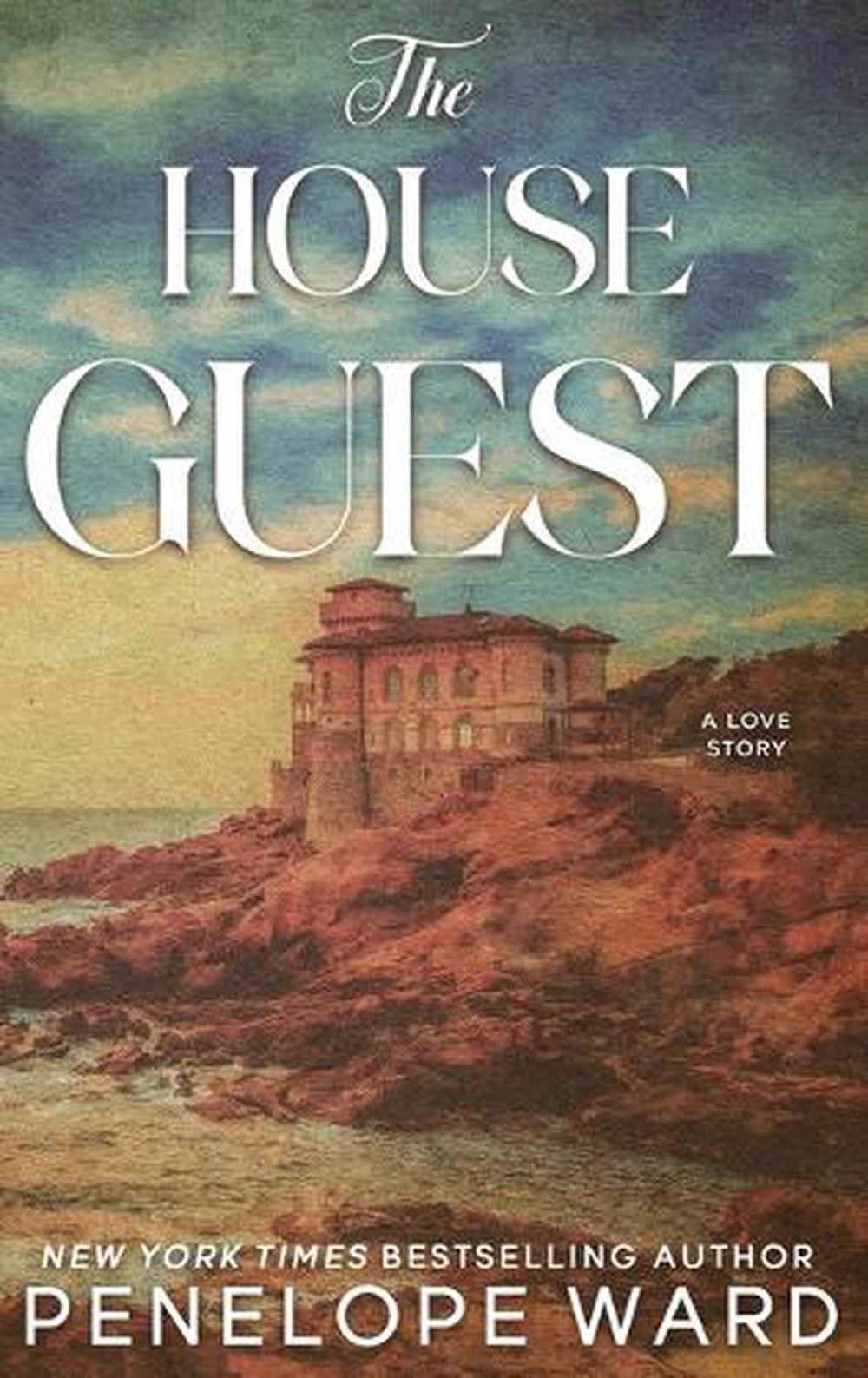 The House Guest: (Special Edition) by Penelope Ward Hardcover Book