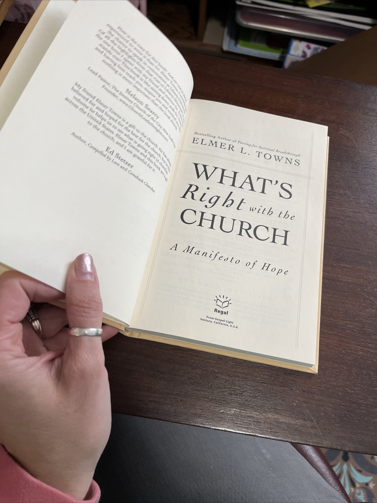 WHAT&rsquo;S RIGHT WITH THE CHURCH: A MANIFESTO OF HOPE By Elmer L. Towns – Hardcover