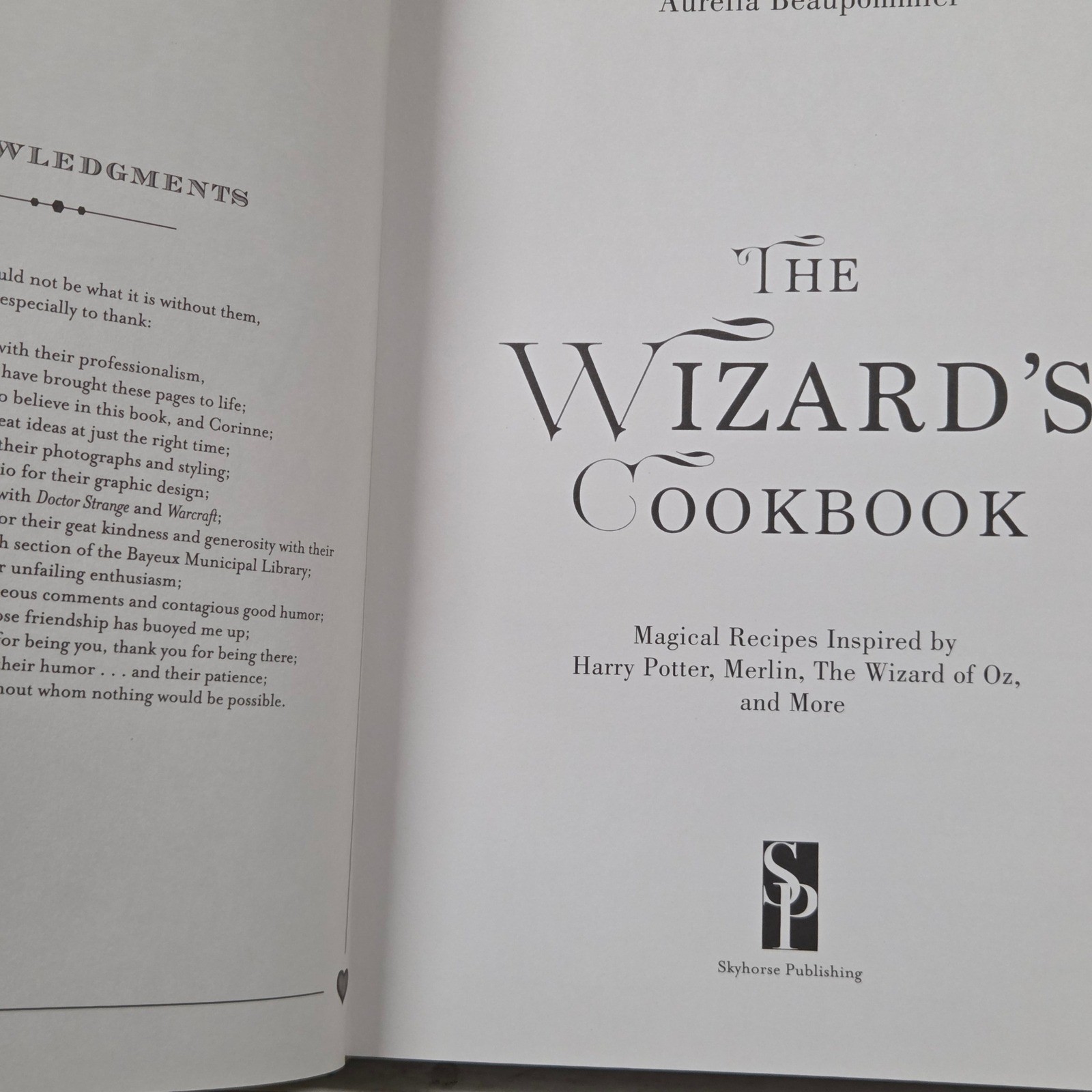 The Wizard&rsquo;s Cookbook Magical Recipes Hardcover Skyhorse Cookbook