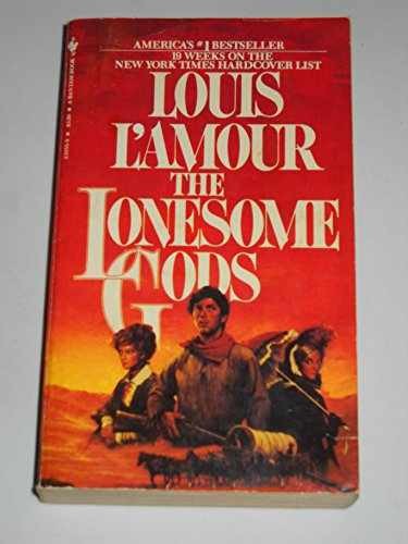 The Lonesome Gods – Paperback, by Louis L&rsquo;Amour – Very Good n