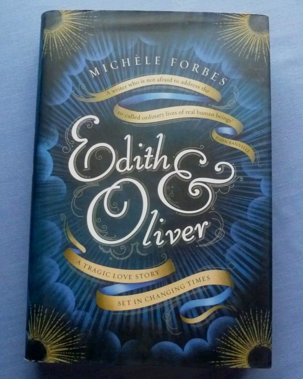 Edith & Oliver by Michele Forbes – hardcover ROMANCE book (24cm) NOVEL