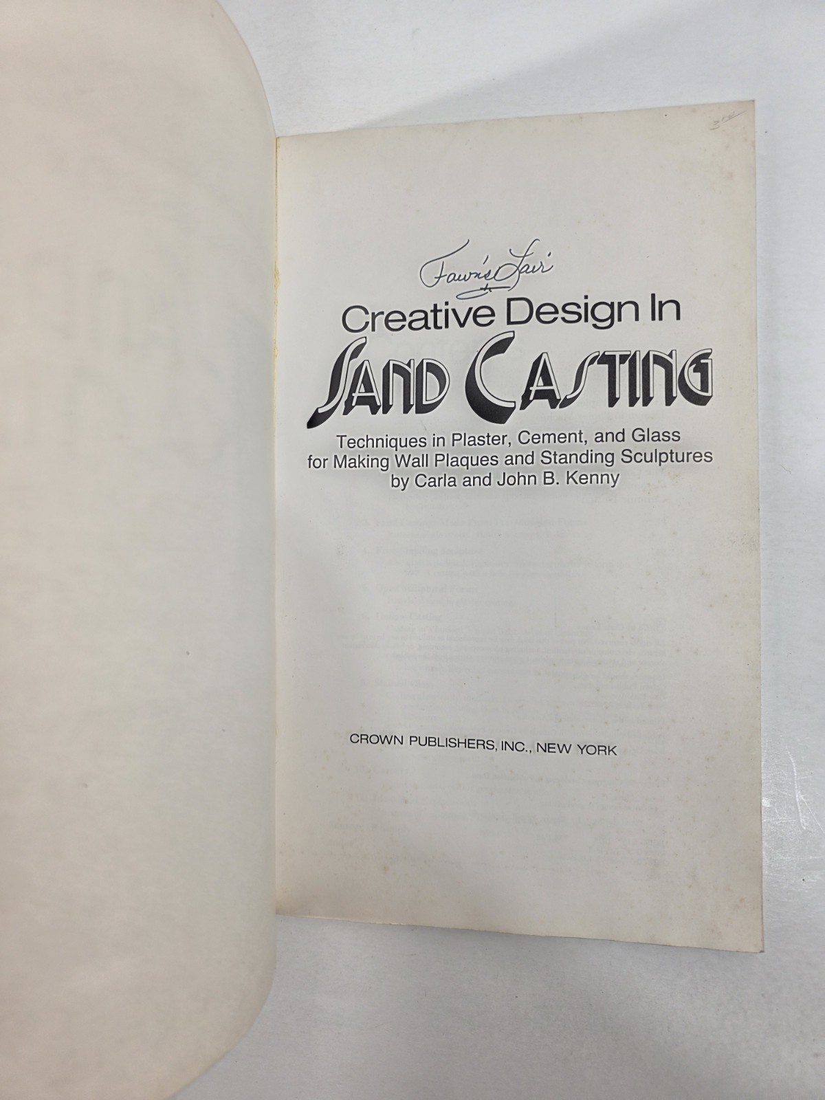 Creative Design in Sand Casting John B. Kenney Carla Kenney 1978 Plaster casting
