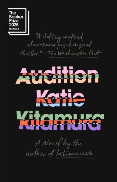Audition, Paperback by Kitamura, Katie, Brand New, Free shipping in the US