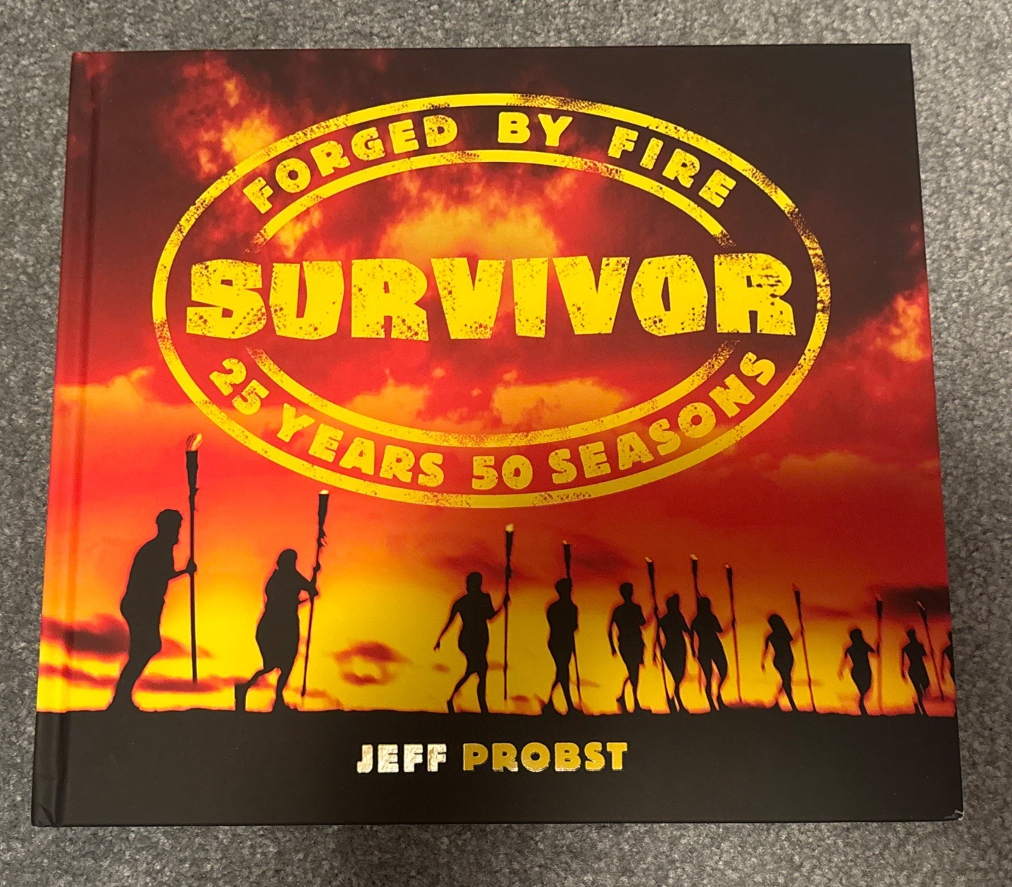 AUTOGRAPHED – « Survivor-Forged By Fire » by Jeff Probst – Barnes and Noble