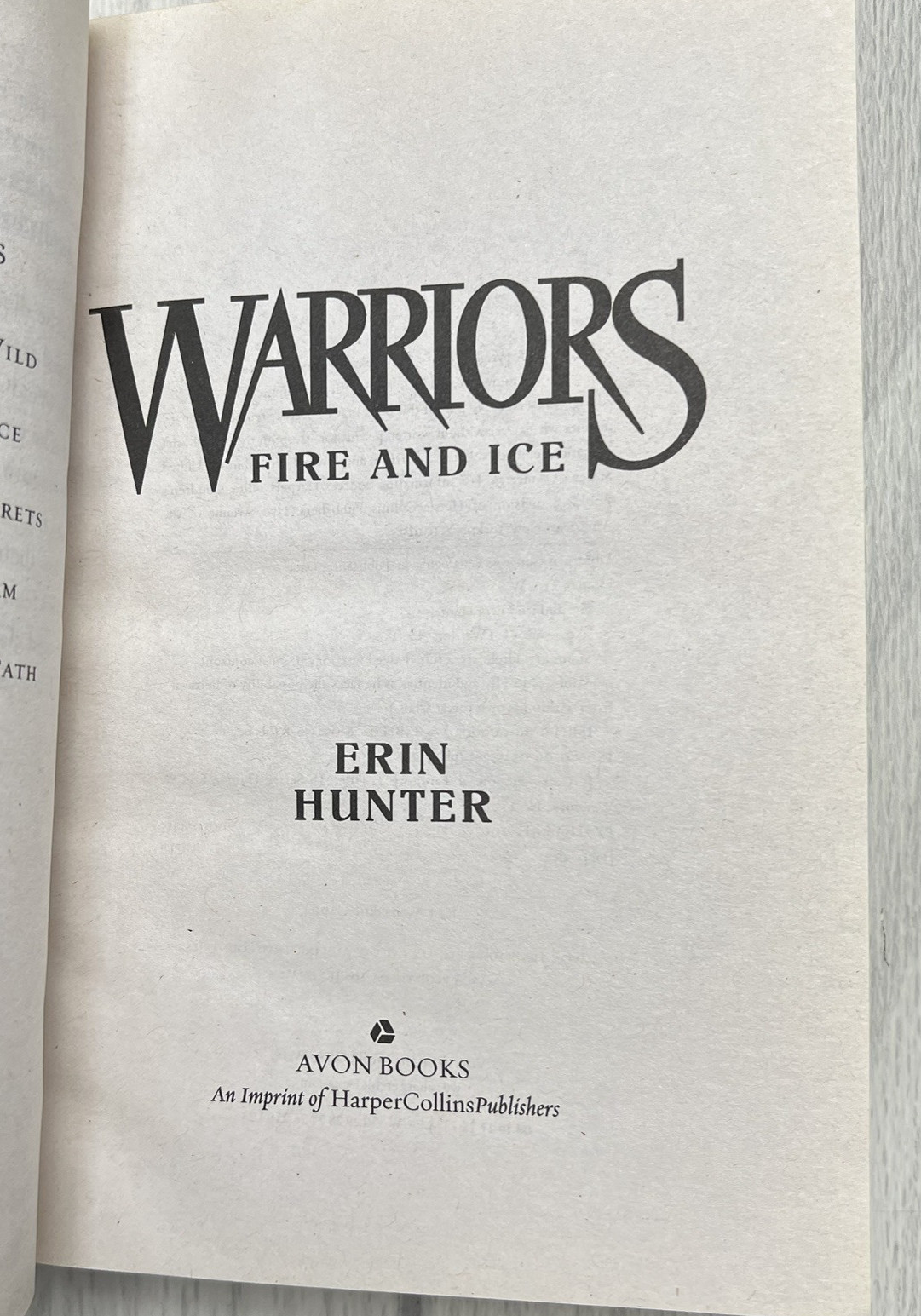 Warriors Book Bundle by Erin Hunter – Fire and Ice & Forest of Secrets Paperback