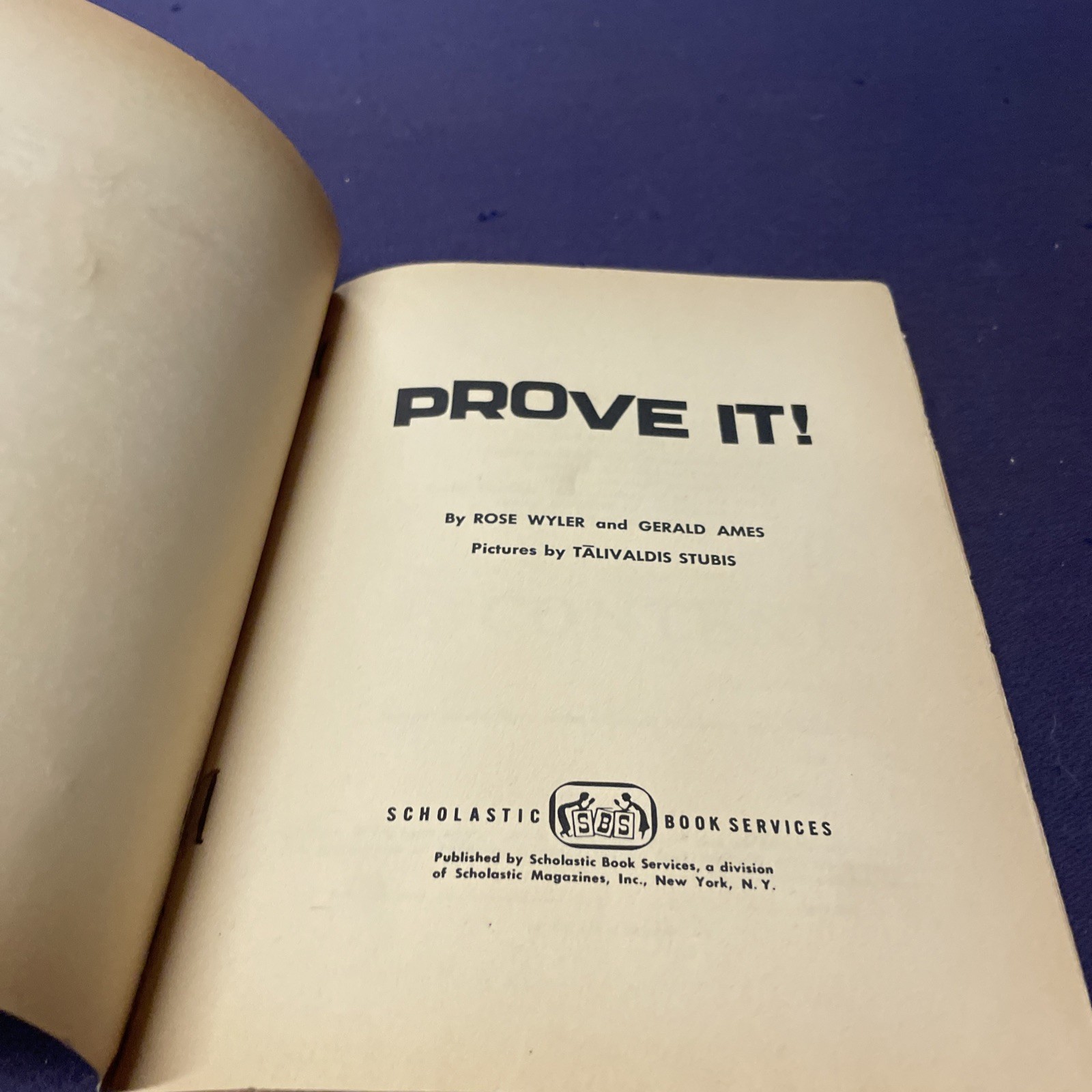 Prove It by Rose Wyler & Gerald Ames Vintage Trade Paperback Book Children