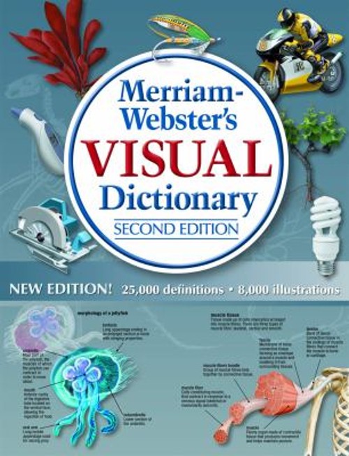 Merriam-Webster&rsquo;s Visual Dictionary: 2nd Ed : Second Edition Hard