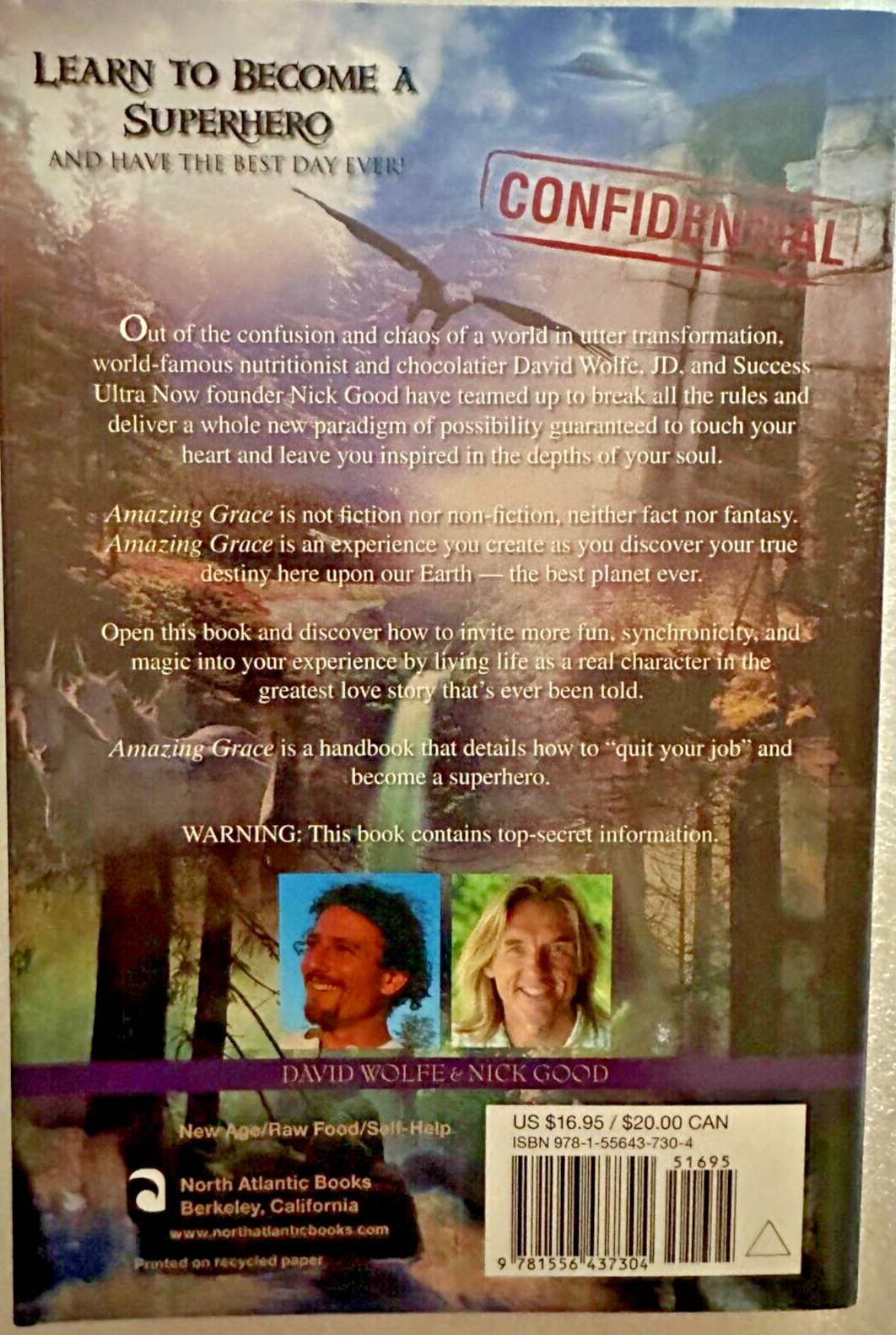 Amazing Grace The Nine Principles Of Living In Natural Magic – David Wolfe 2008