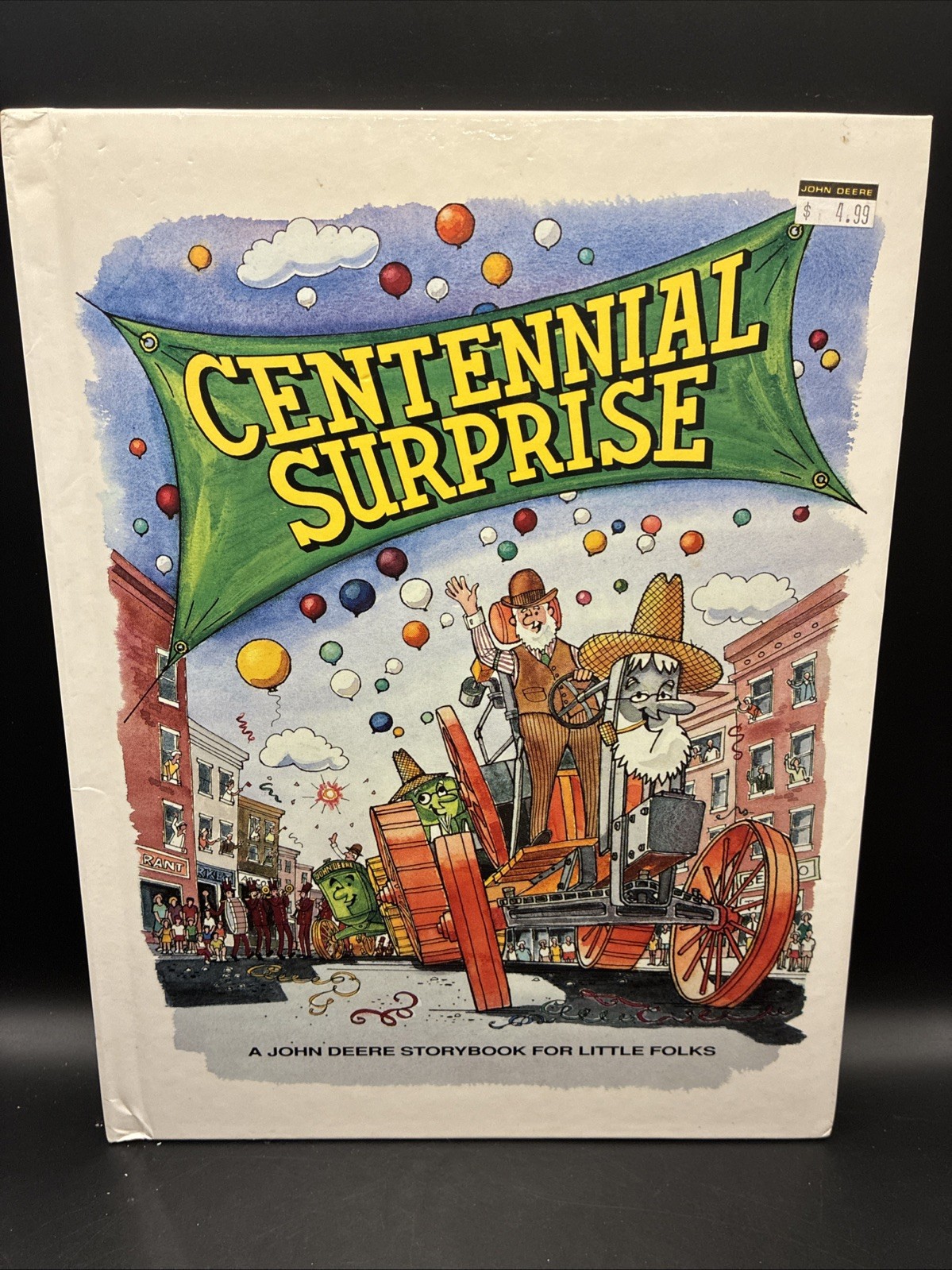 A John Deere Storybook For Little Folks « Centennial Surprise » Hardcover