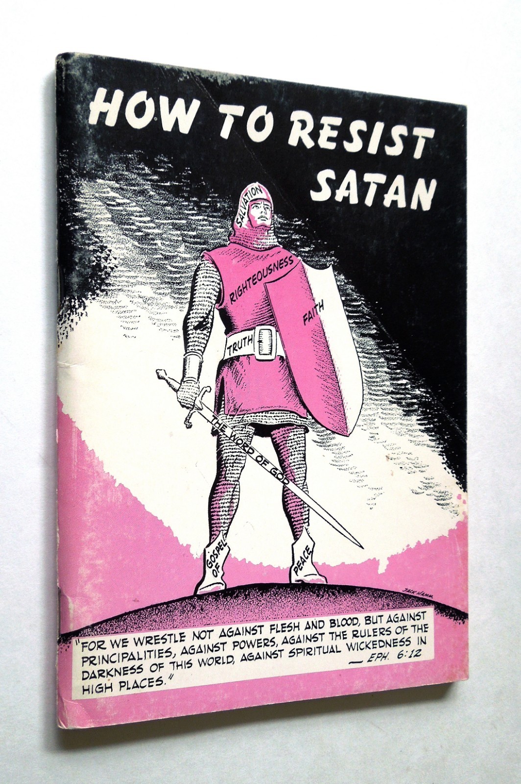 How to Resist Satan – Theodore H. Epp, 1958 sc, Back to the Bible Publishers