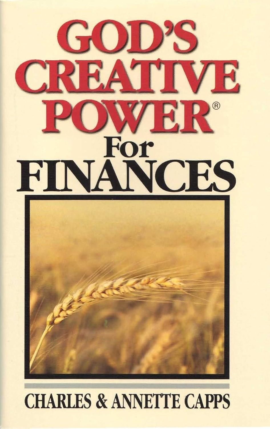 God&rsquo;s Creative Power for Finances (1 Copy) by Charles Capps