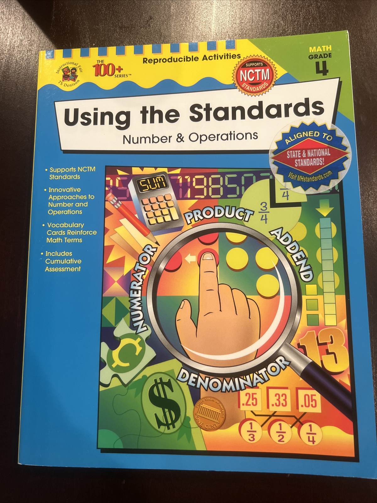 The 100+ Ser.: Using the Standards : Number and Operations, Grade 4 by Jillayne