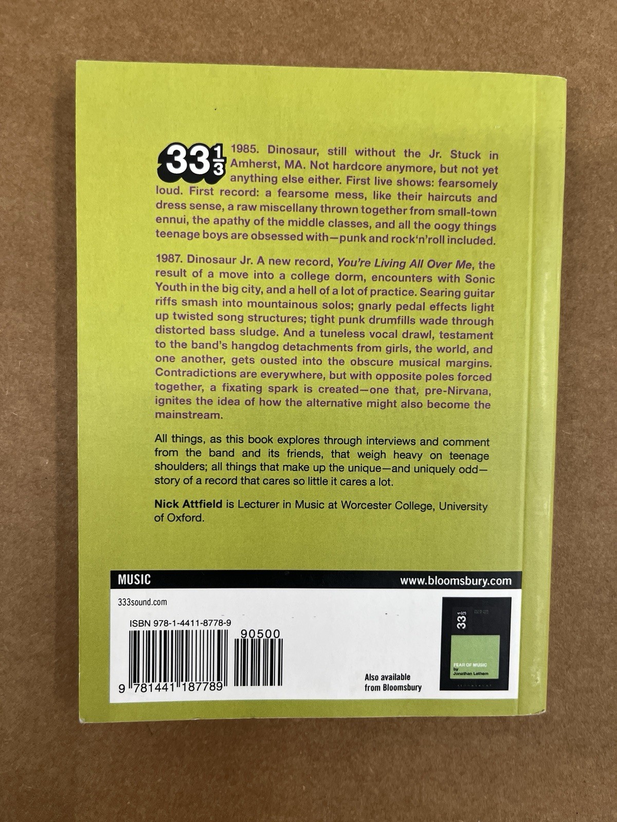 You’re Living All Over Me Dinosaur Jr. Nick Attfield 333 Sound 33 1/3 Book
