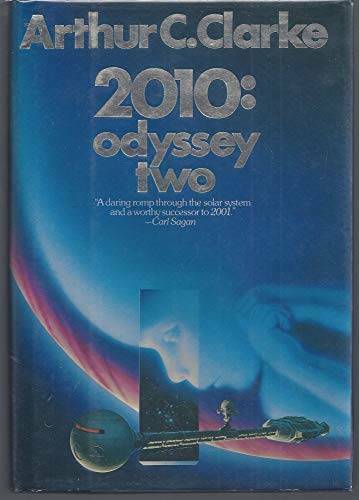 2010: Odyssey Two – Hardcover By Arthur C. Clarke – ACCEPTABLE