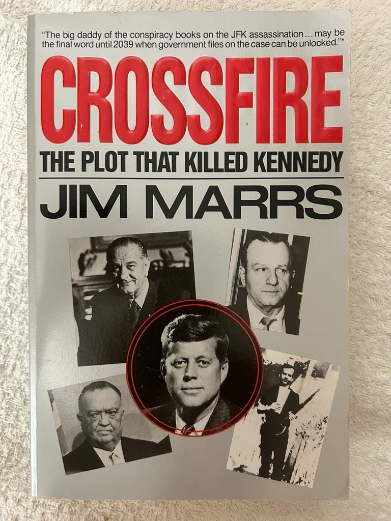 Edward Klein, The Kennedy Curse;Jim Marrs,Crossfire:The Plot That Killed Kennedy