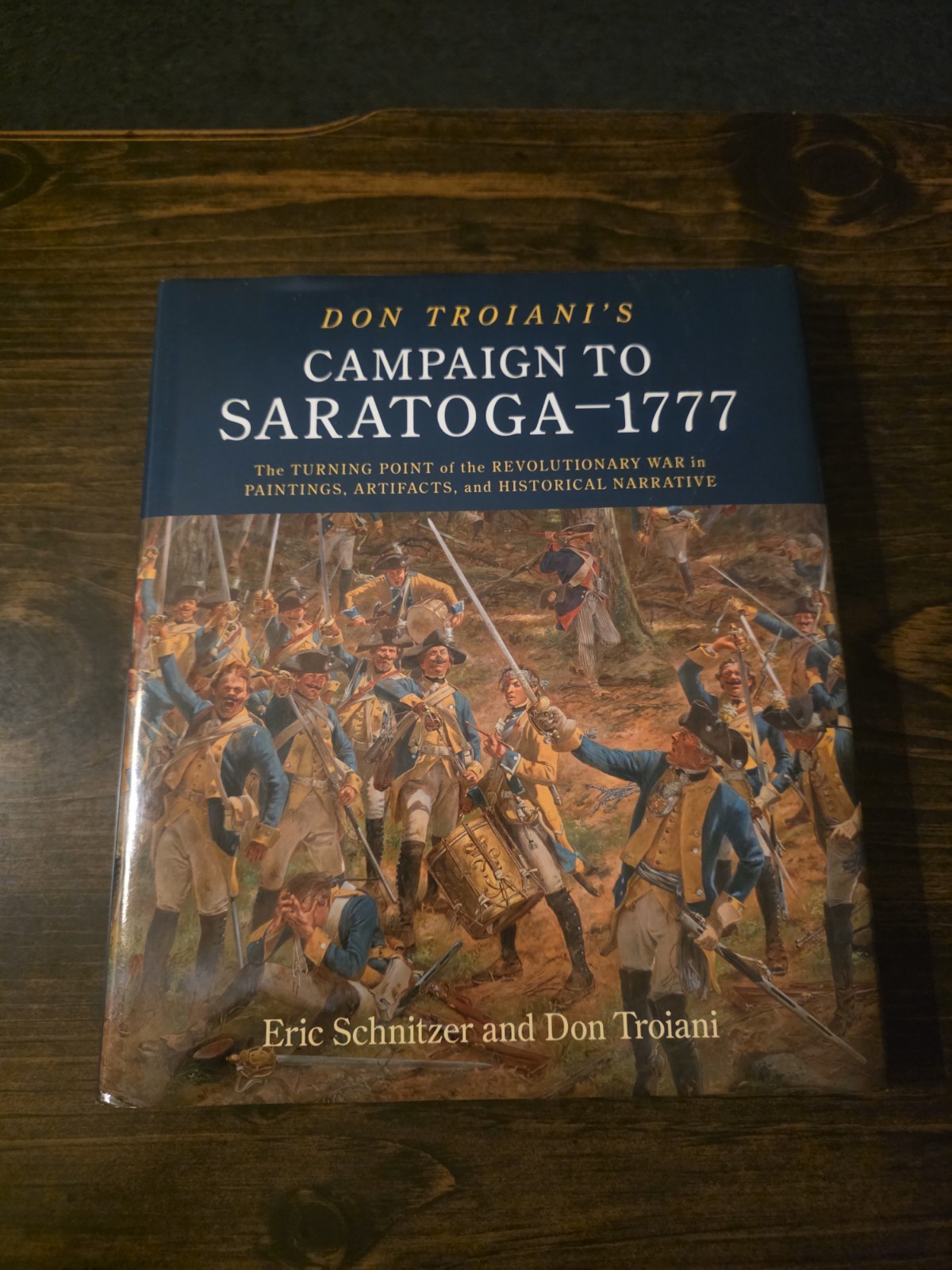 Don Troiani&rsquo;s Campaign to Saratoga – 1777 The Turning Point of the Revolutionary
