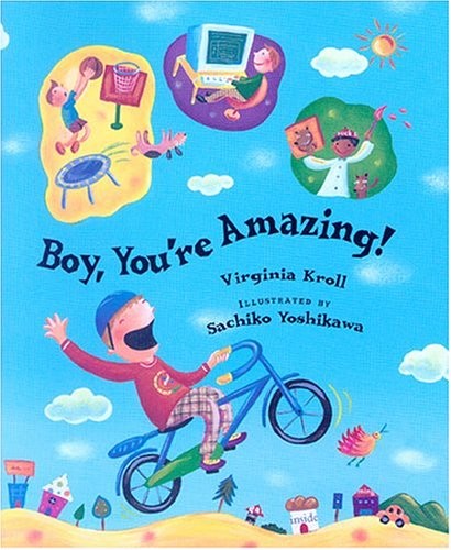 BOY, YOU&rsquo;RE AMAZING! By Virginia Kroll & Wendy Mcclure – Hardcover **Excellent**