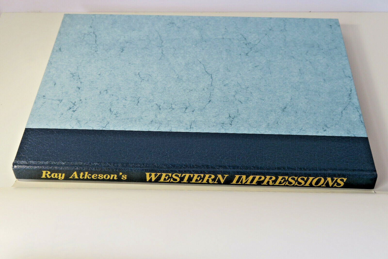 Ray ATKESON&rsquo;S Western Impressions; SIGNED HC/DJ 1976 *Like New*