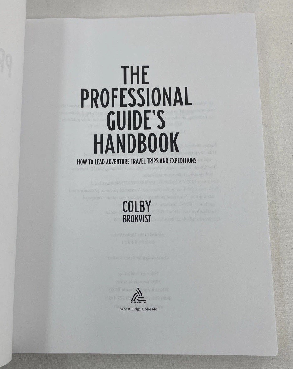 The Professional Guide&rsquo;s Handbook ~ Colby Brokvist ~ c2022 ~ PB ~ VG