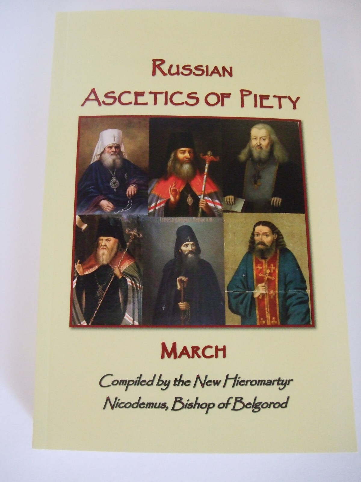 Russian Ascetics of Piety of the 18th and 19th Centuries: March. SALE