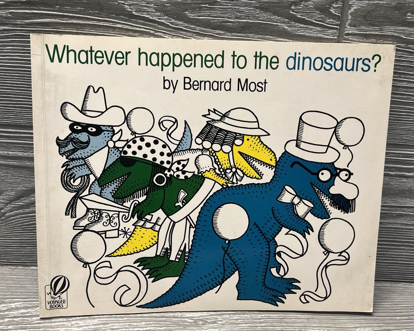 Whatever Happened to the Dinosaurs? by Bernard Most 1995 Paperback Book