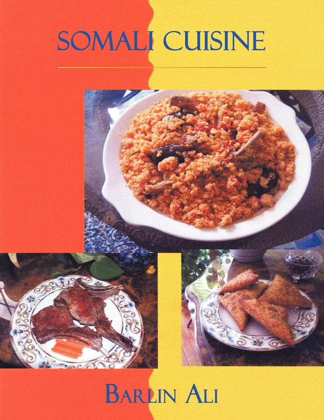Somali Cuisine – paperback Ali, Barlin