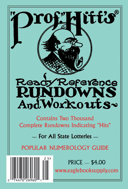 Prof. Hitt&rsquo;s Ready Reference Rundowns & Workouts – Numerology Guide
