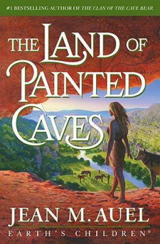 The Land of Painted Caves: A Novel (Earth&rsquo;s Children) – Hardcover – GOOD