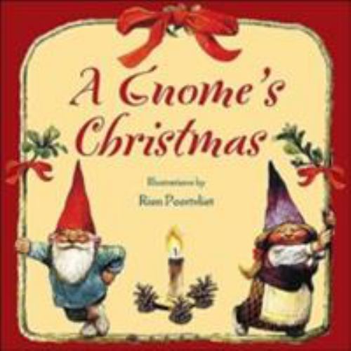 A Gnome&rsquo;s Christmas by Poortvliet, Rien
