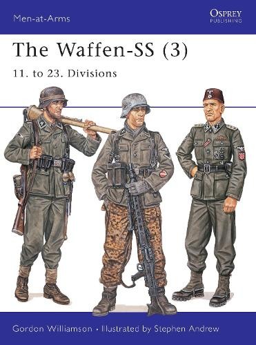 Gordon Williamson The Waffen-SS (3) (Paperback) Men-at-Arms