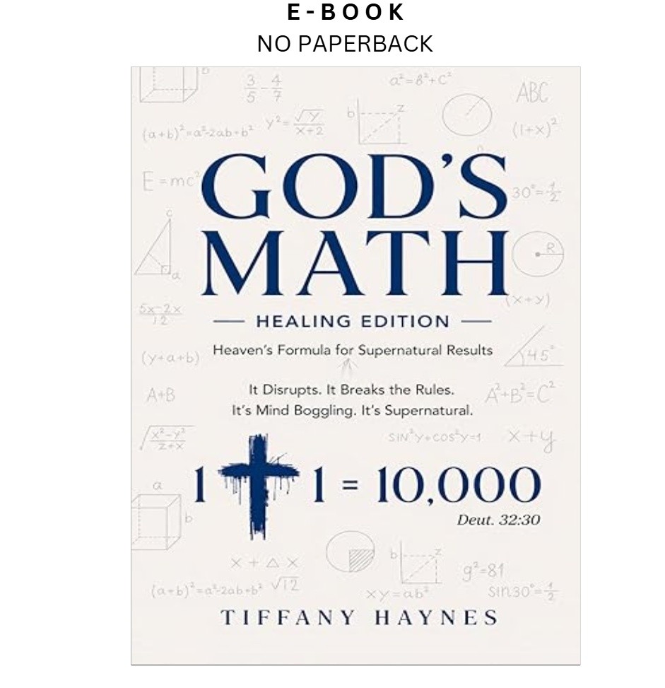 God’s Math: Healing Edition (God&rsquo;s Math Seri, Tiffany Haynes 2026